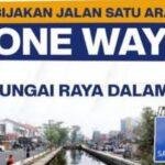 Mulai 1 Februari, Sungai Raya Dalam Terapkan Sistem Satu Arah