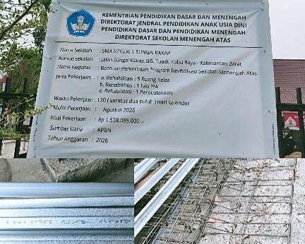 Anggaran Rp1,5 Miliar, Proyek SMAN 1 Sungai Kakap Diselimuti Pertanyaan soal Material dan K3