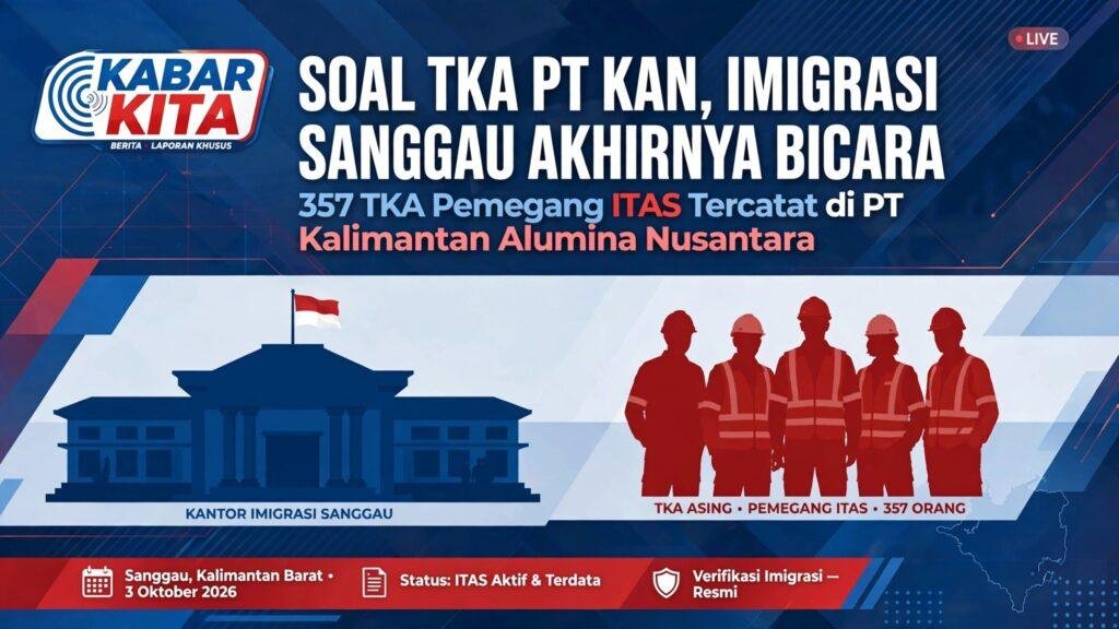Soal TKA PT KAN, Imigrasi Sanggau Akhirnya Bicara