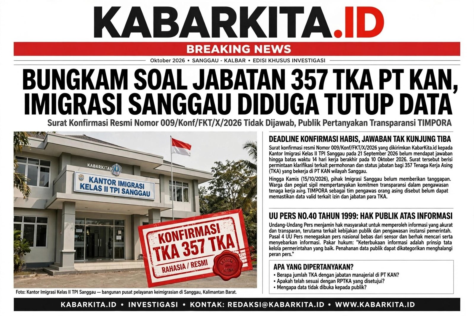 Bungkam Soal Jabatan 357 TKA PT KAN, Imigrasi Sanggau Diduga Tutupi Data Pekerja Asing